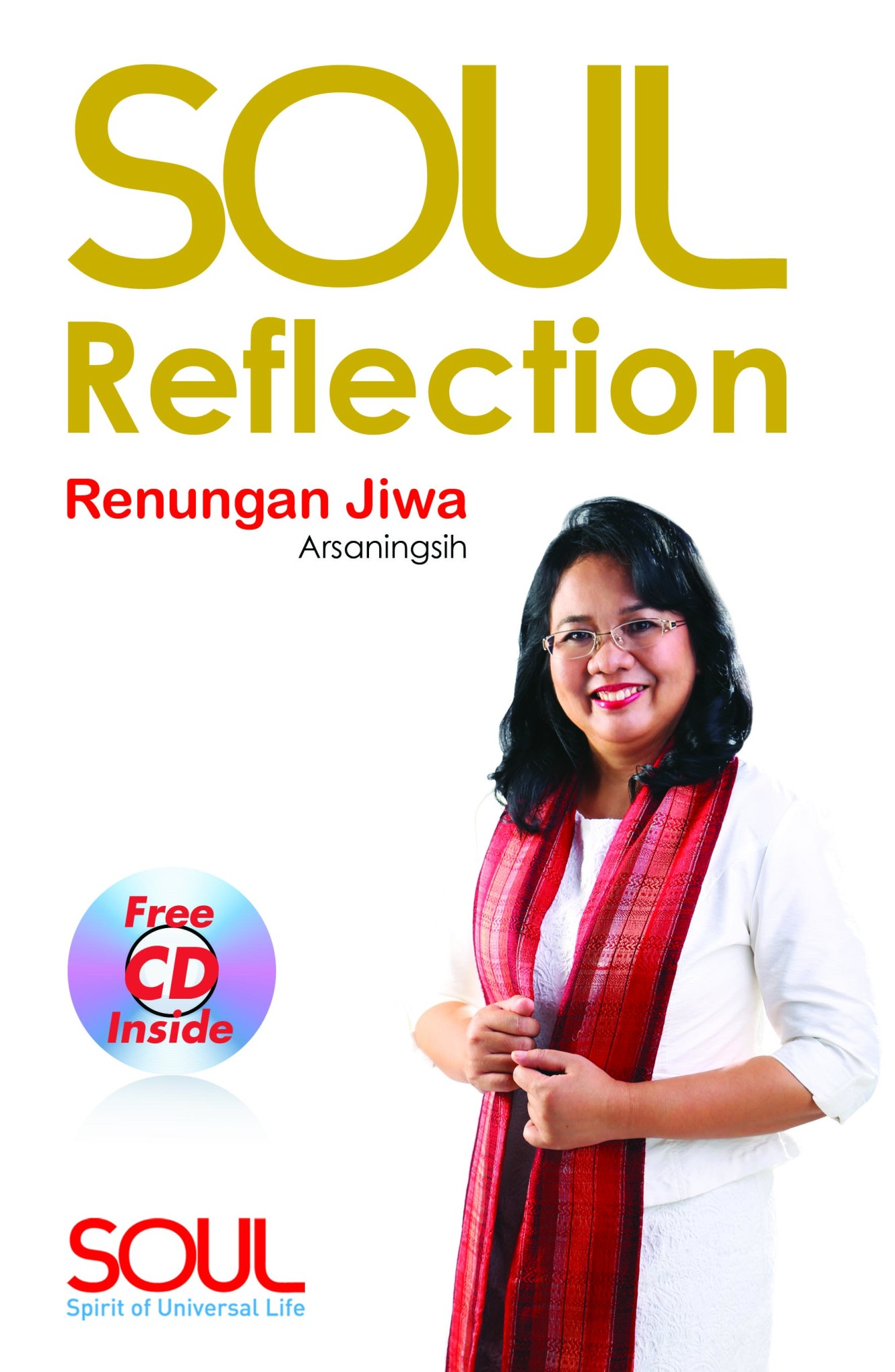 Soul Reflection: Renungan Jiwa (bonus Cd)
