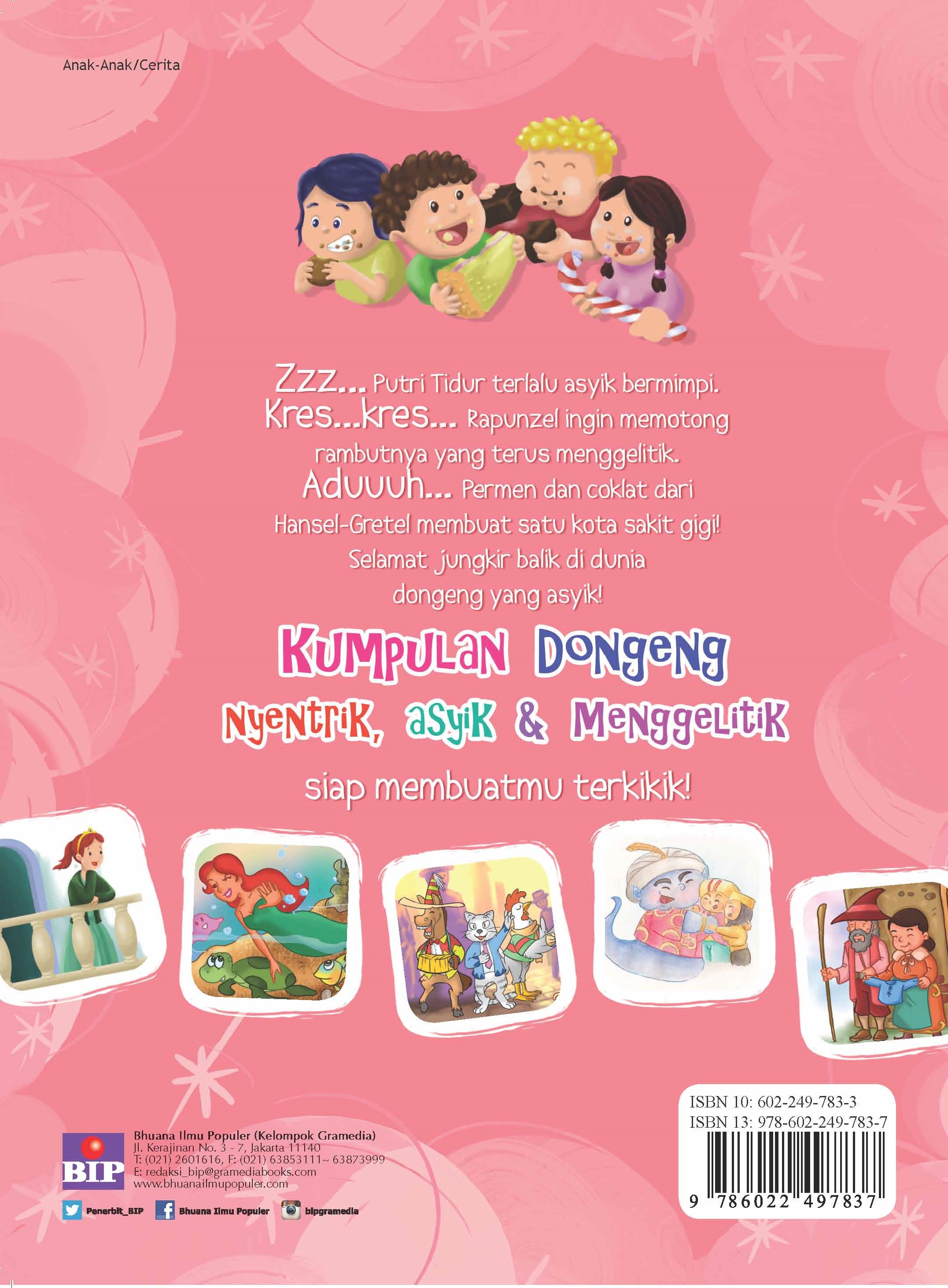 Kumpulan Dongeng Nyentrik, Asyik, &amp; Menggelitik