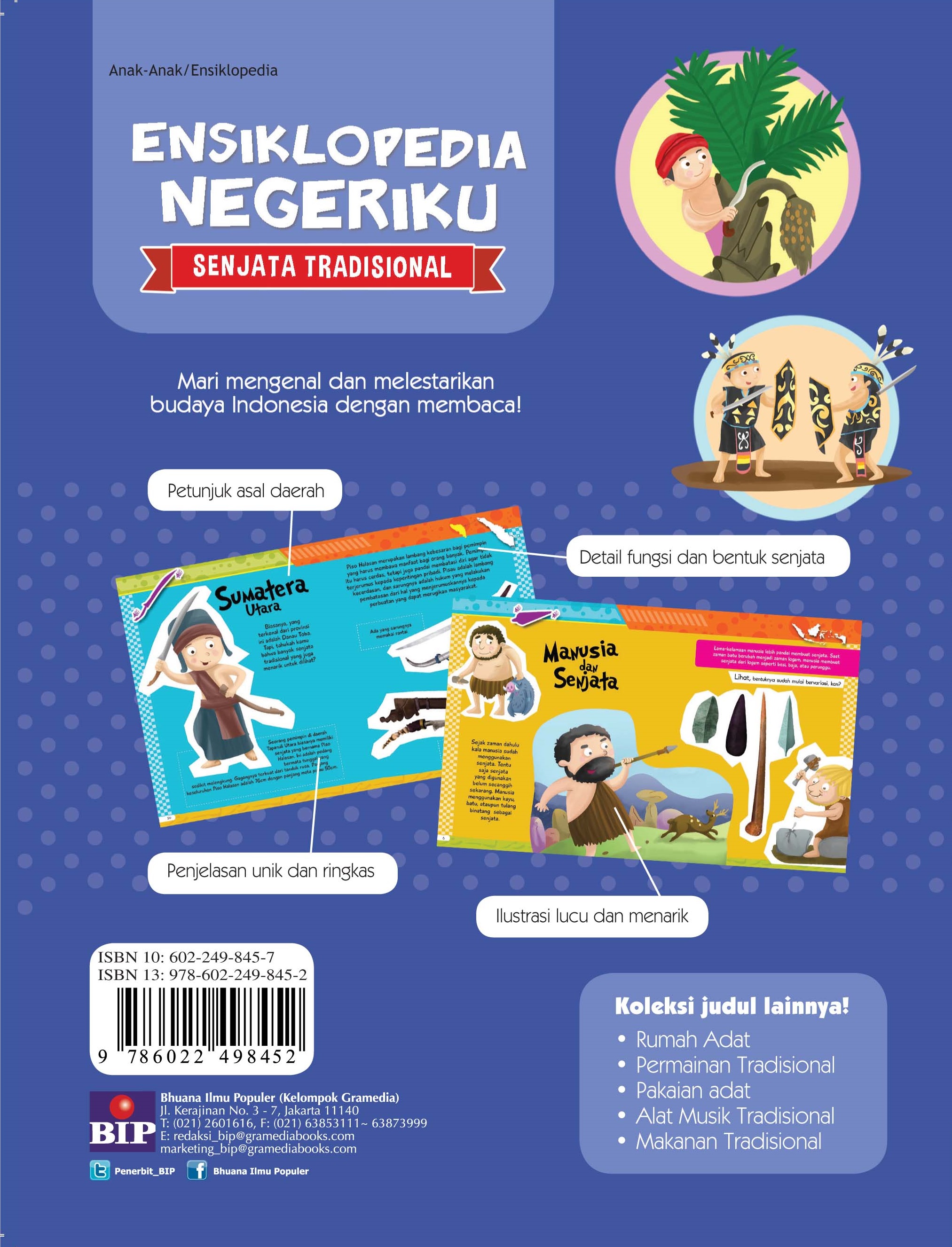 Seri Ensiklopedia Negeriku: Senjata Tradisional