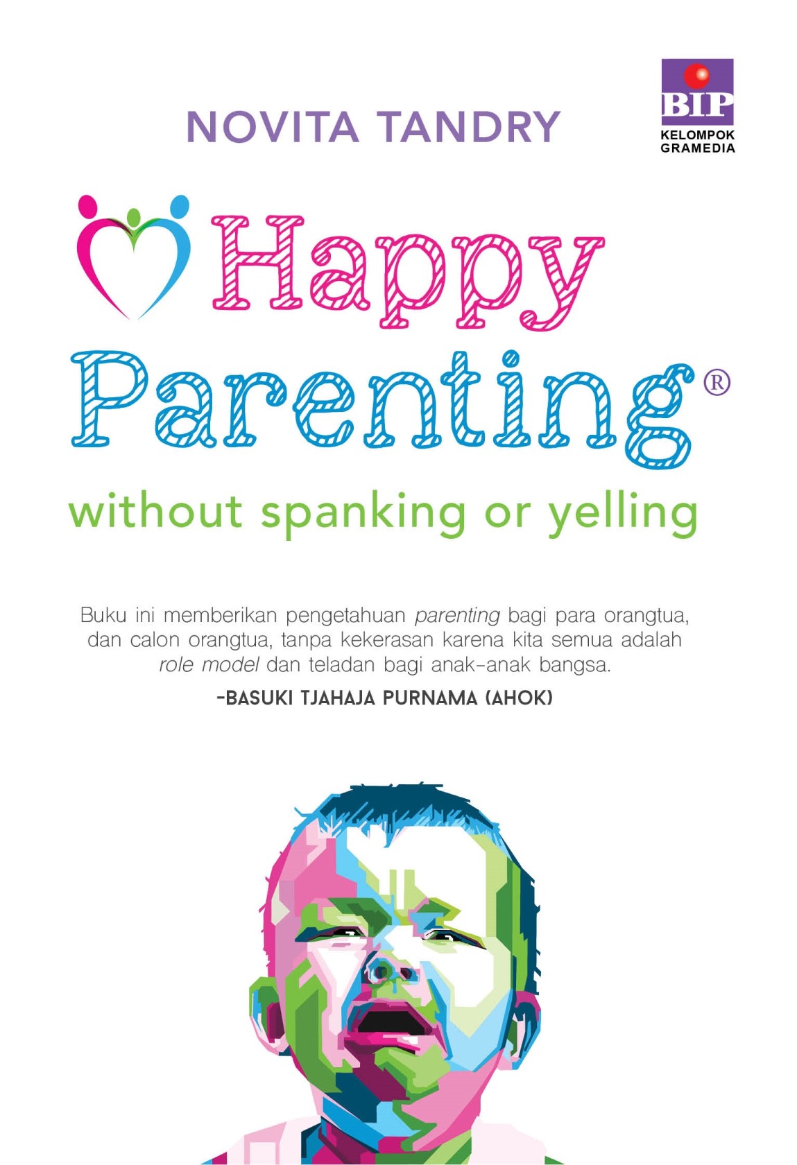 Happy Parenting without Spanking or Yelling