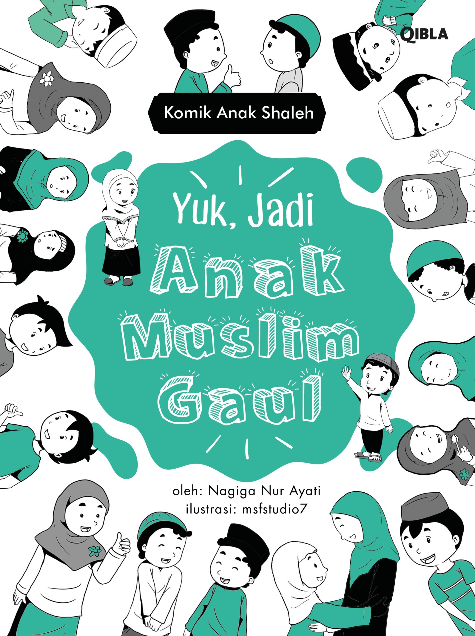 Komik Anak Shaleh: Yuk, Jadi Anak Muslim Gaul