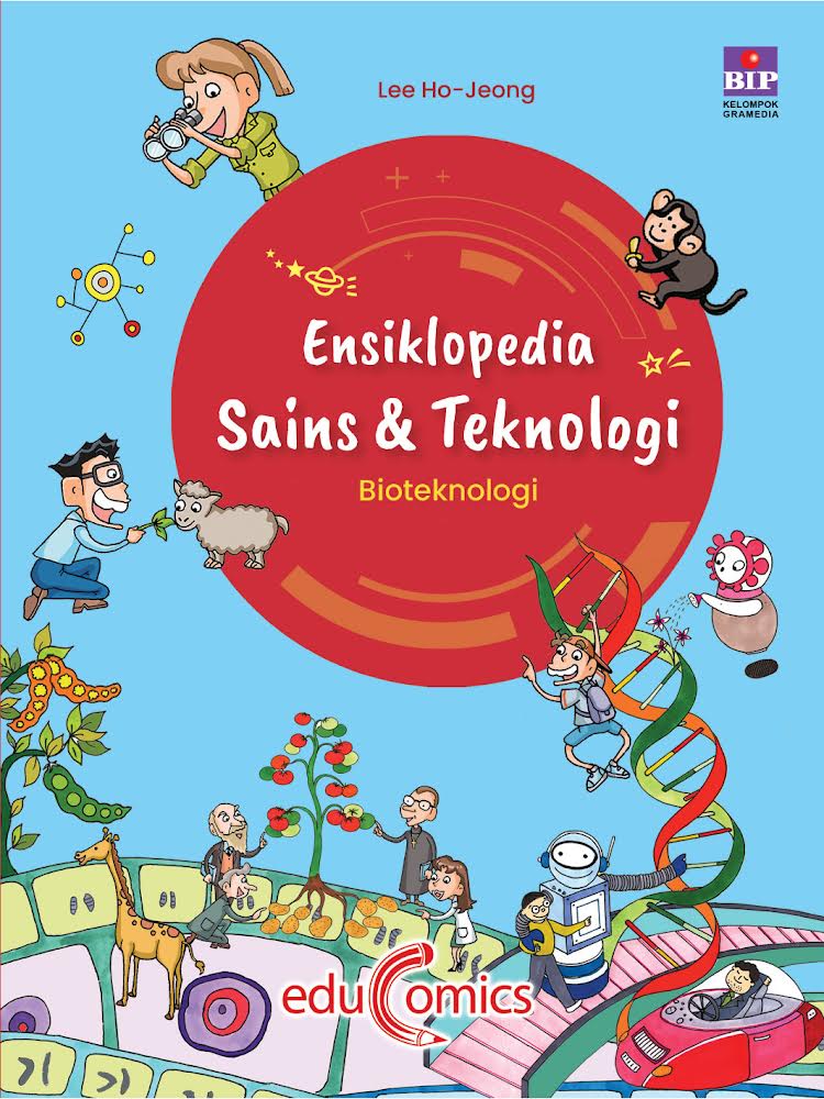 Ensiklopedia Sains & Teknologi: Bioteknologi