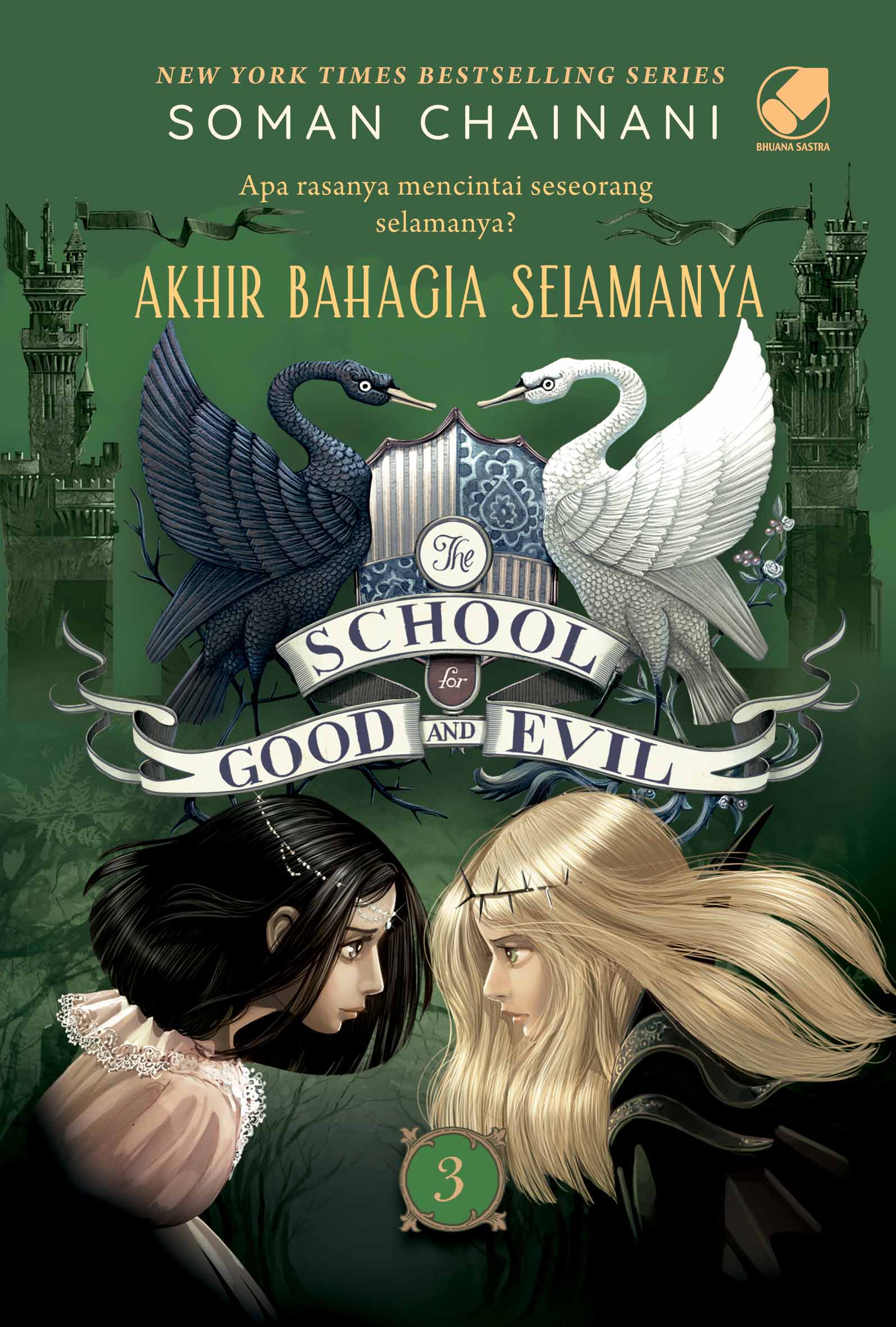 The School for Good and Evil 3 - Akhir Bahagia Selamanya Cover 2022 (E-Book)