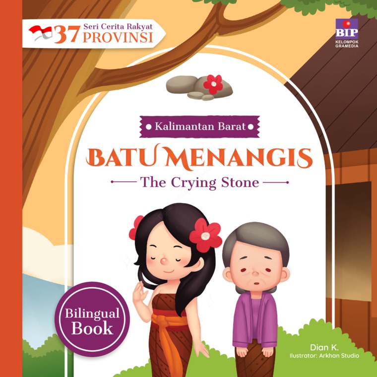 Seri Cerita Rakyat 37 Provinsi Kalimantan Barat - Batu Menangis (E-Book)