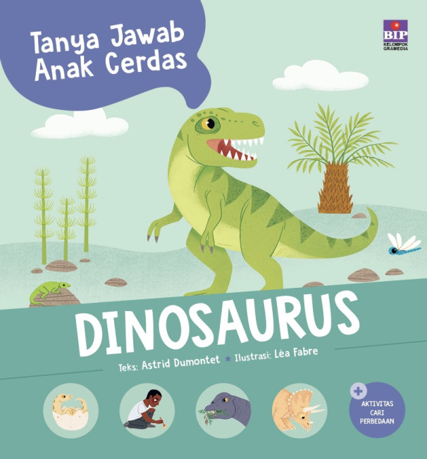 Tanya Jawab Anak Cerdas Dinosaurus