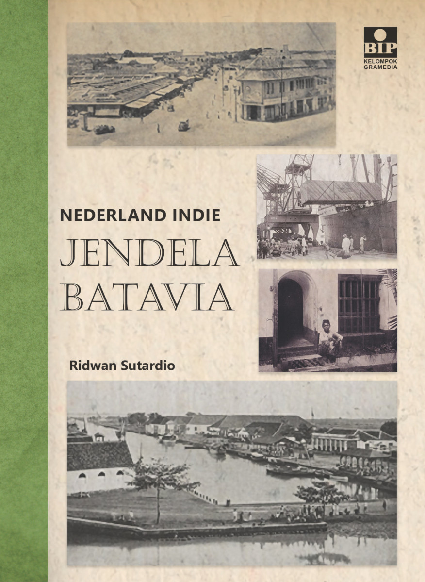 Nederland Indie: Jendela Batavia