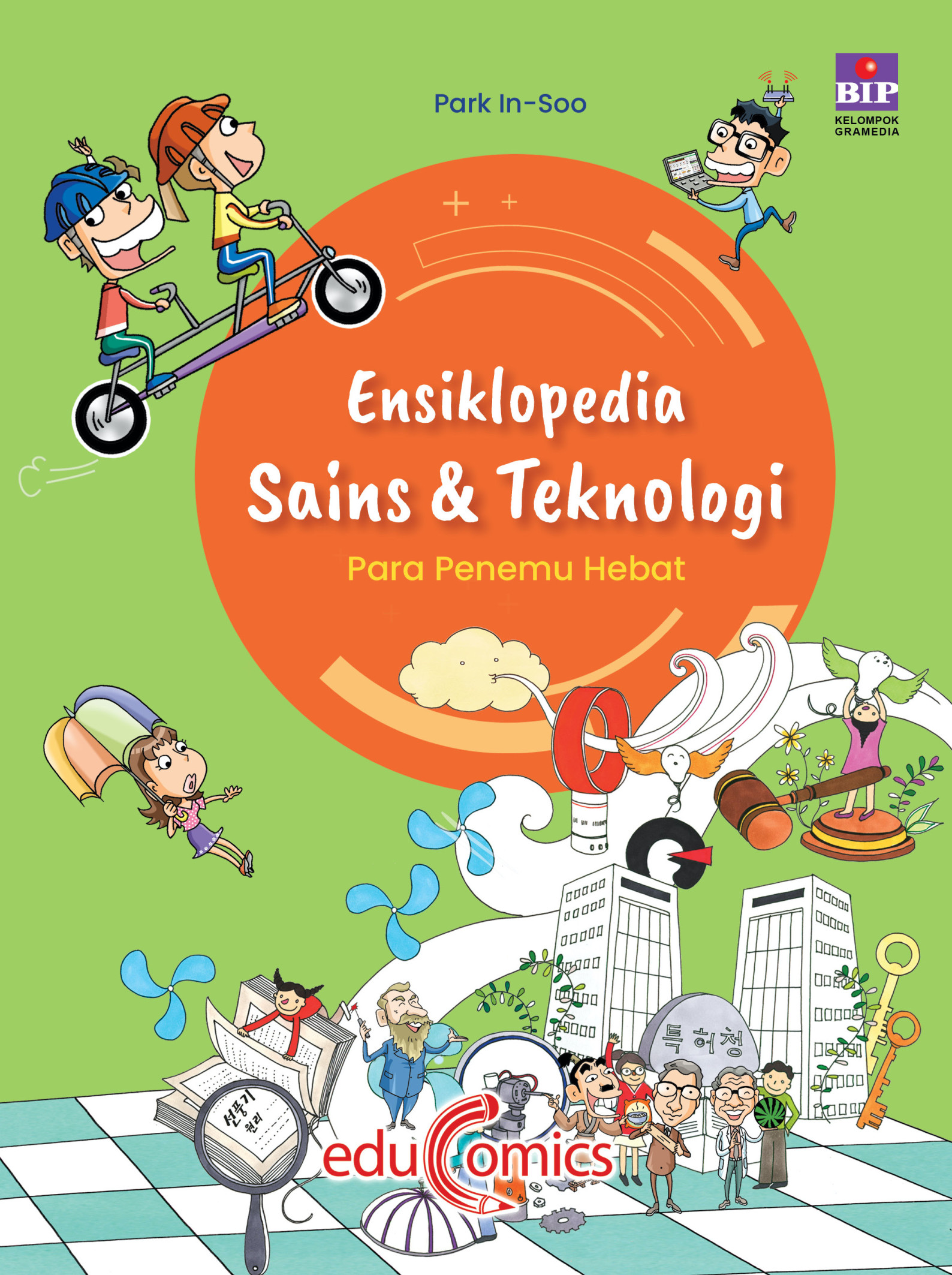 Ensiklopedia Sains & Teknologi: Para Penemu Hebat