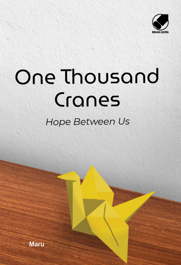 One Thousand Cranes: Hope Between Us