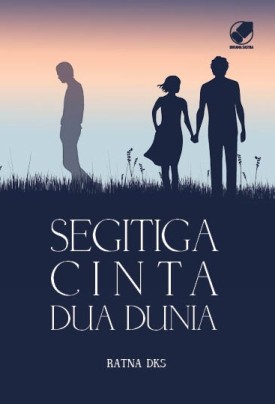 Segitiga Cinta Dua Dunia