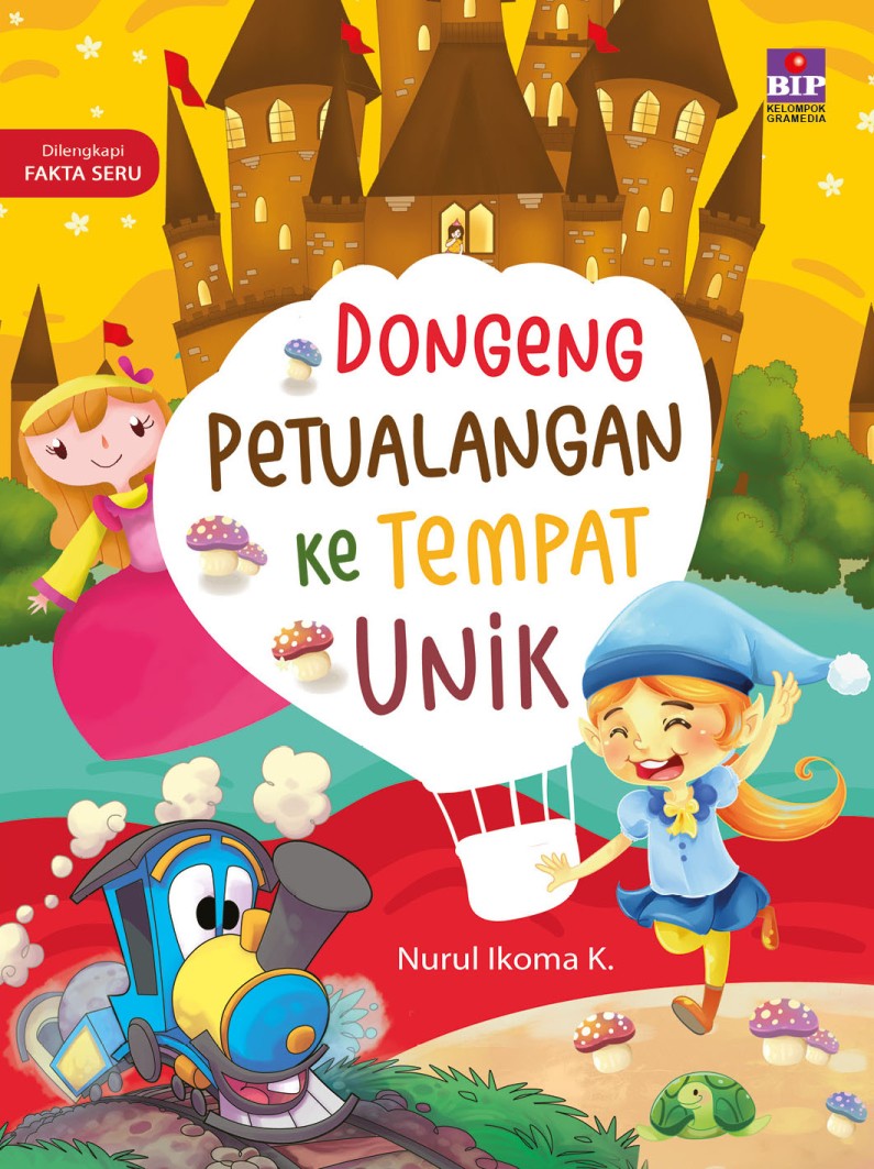 Dongeng Petualangan ke Tempat Unik