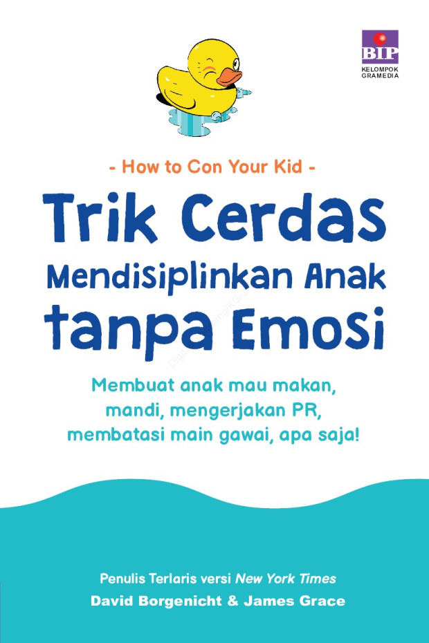 Trik Cerdas Mendisiplinkan Anak Tanpa Emosi