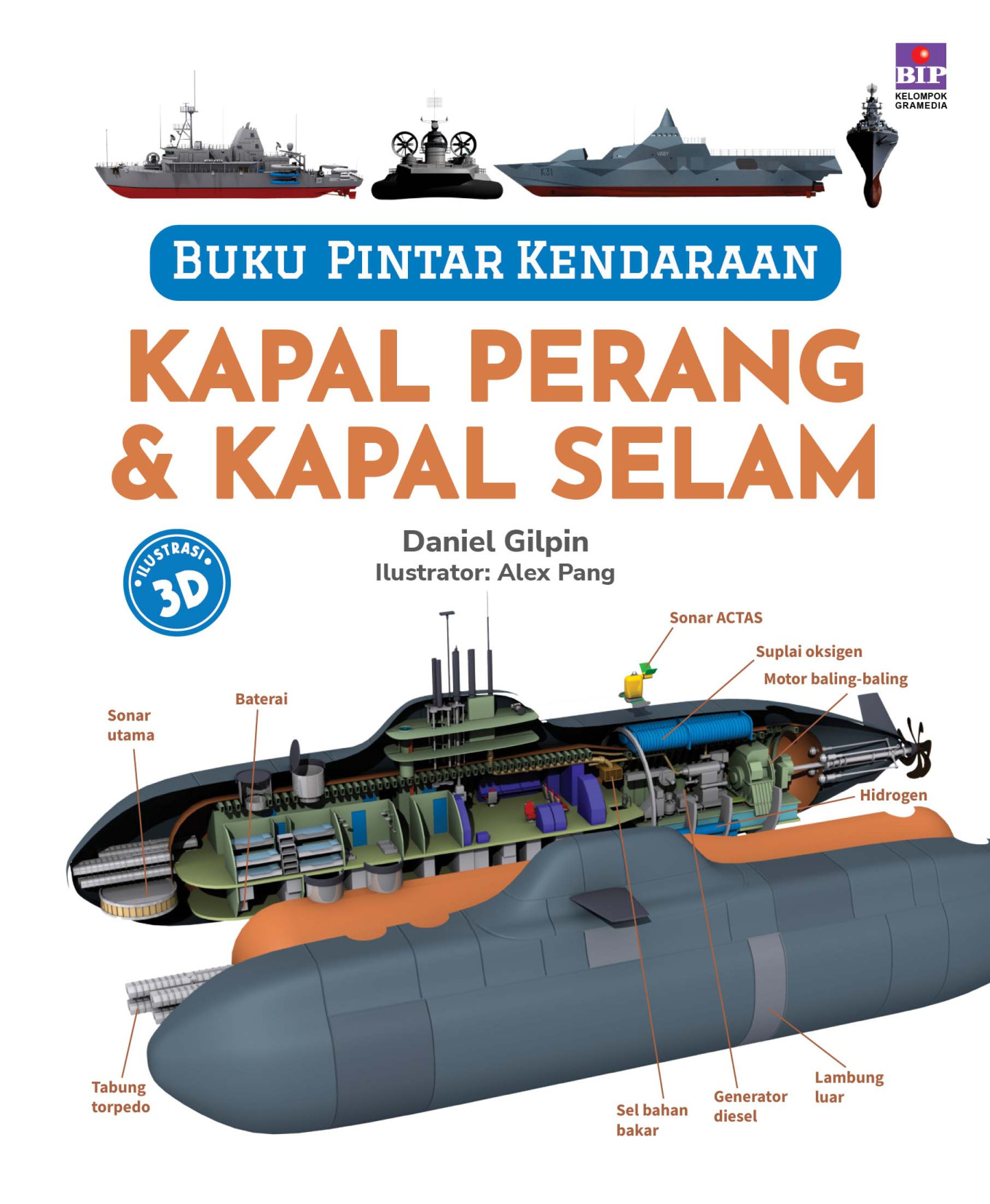 Buku Pintar Kendaraan: Kapal Perang & Kapal Selam (E-Book)