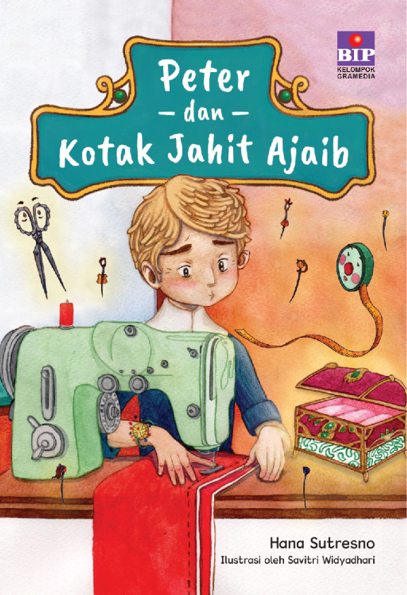 Peter dan Kotak Jahit Ajaib