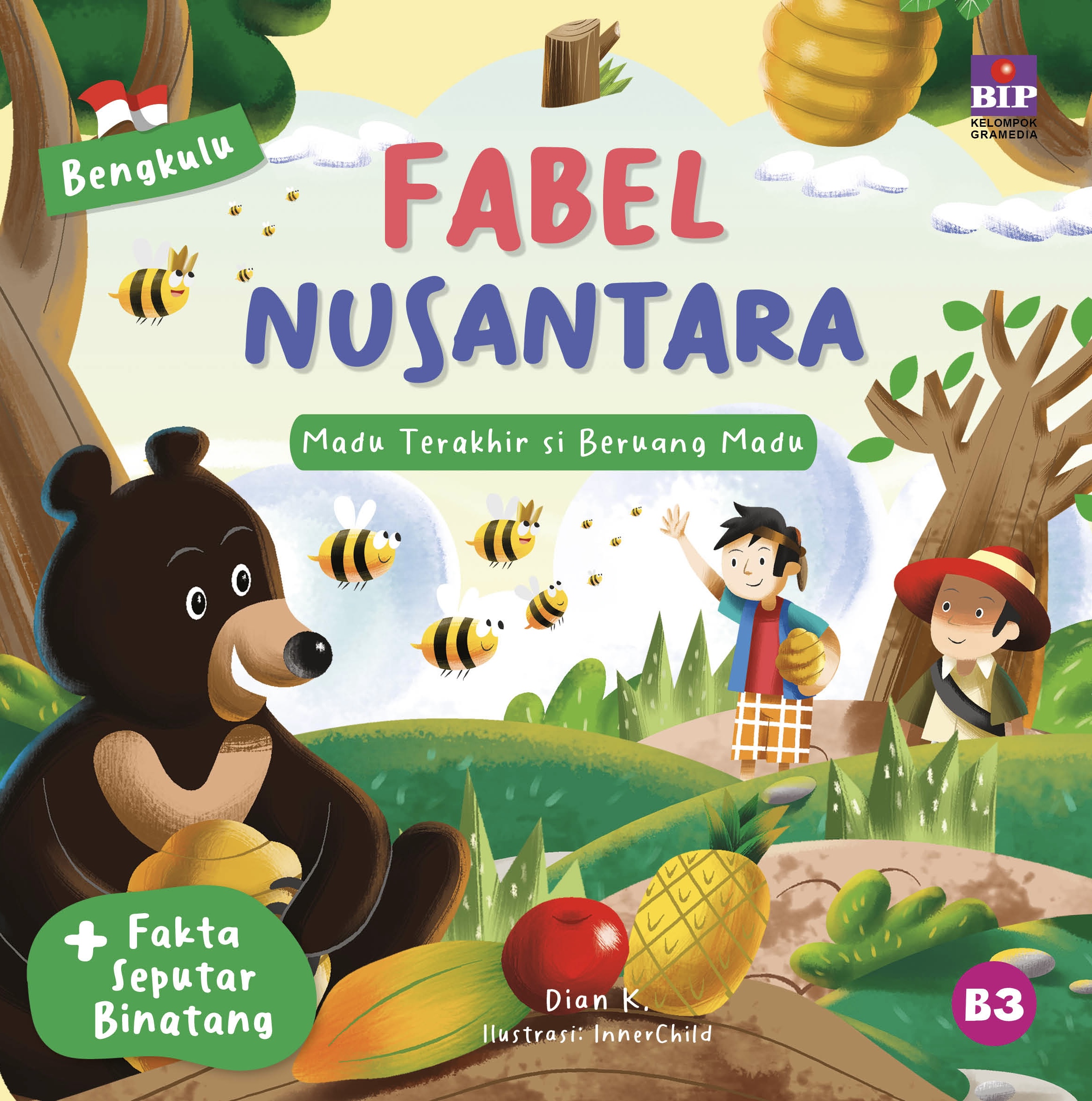 Seri Fabel Nusantara Bengkulu: Madu Terakhir Si Beruang Madu