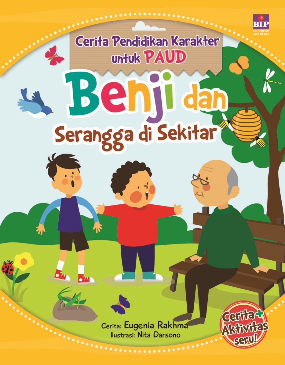 Cerita Pendidikan Karakter untuk PAUD: Benji dan Serangga