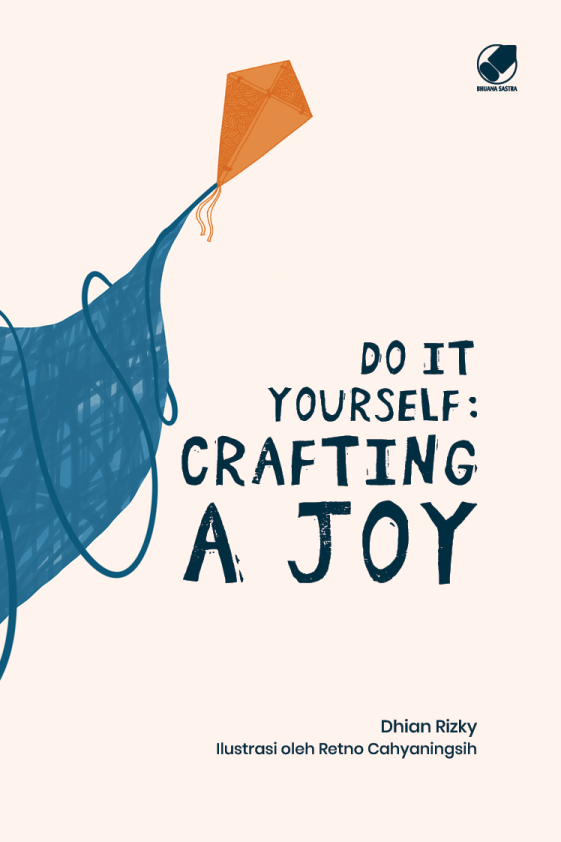 Do It Yourself: Crafting A Joy