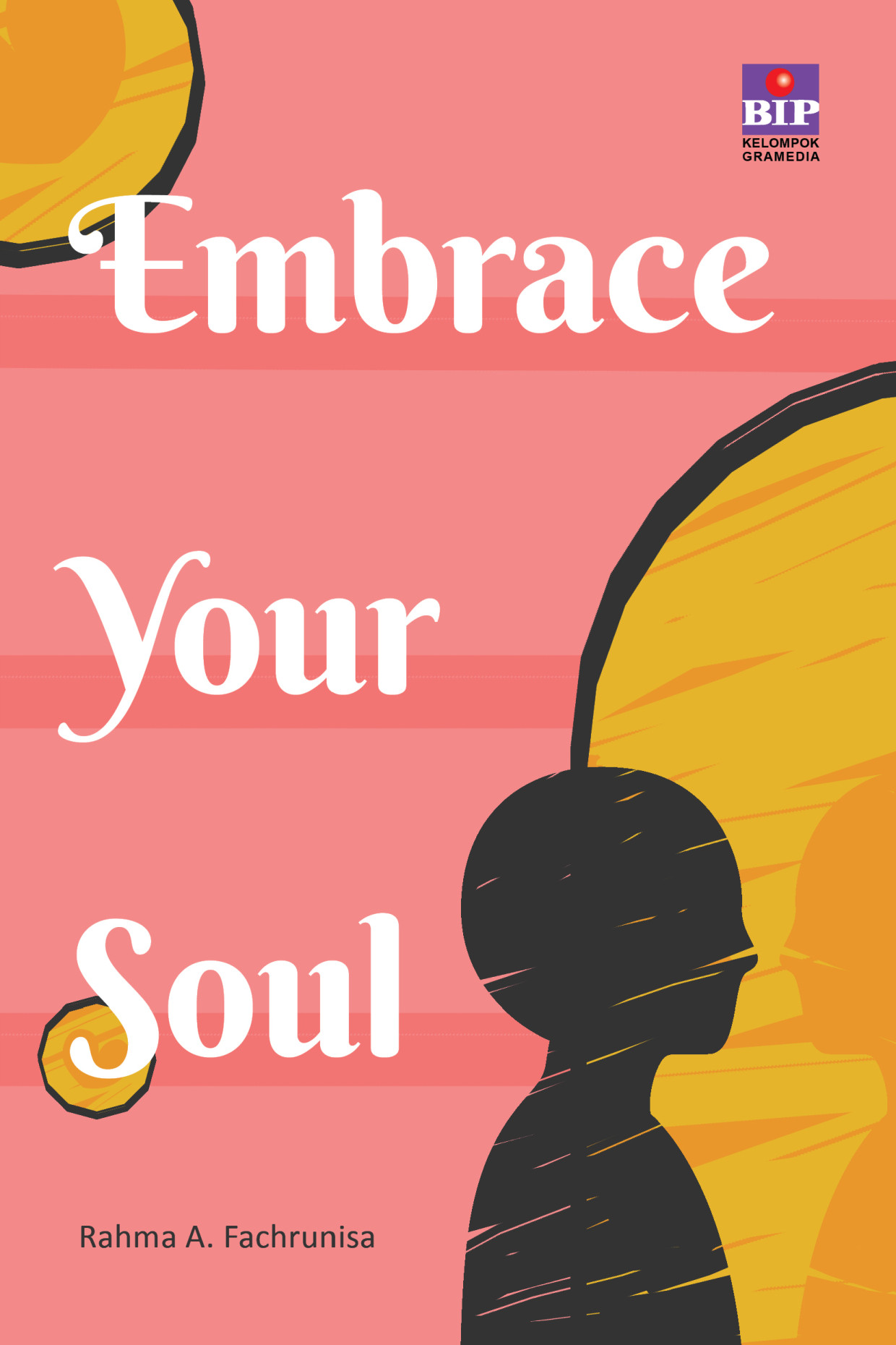 Embrace Your Soul: Seni dalam Mengenal Diri