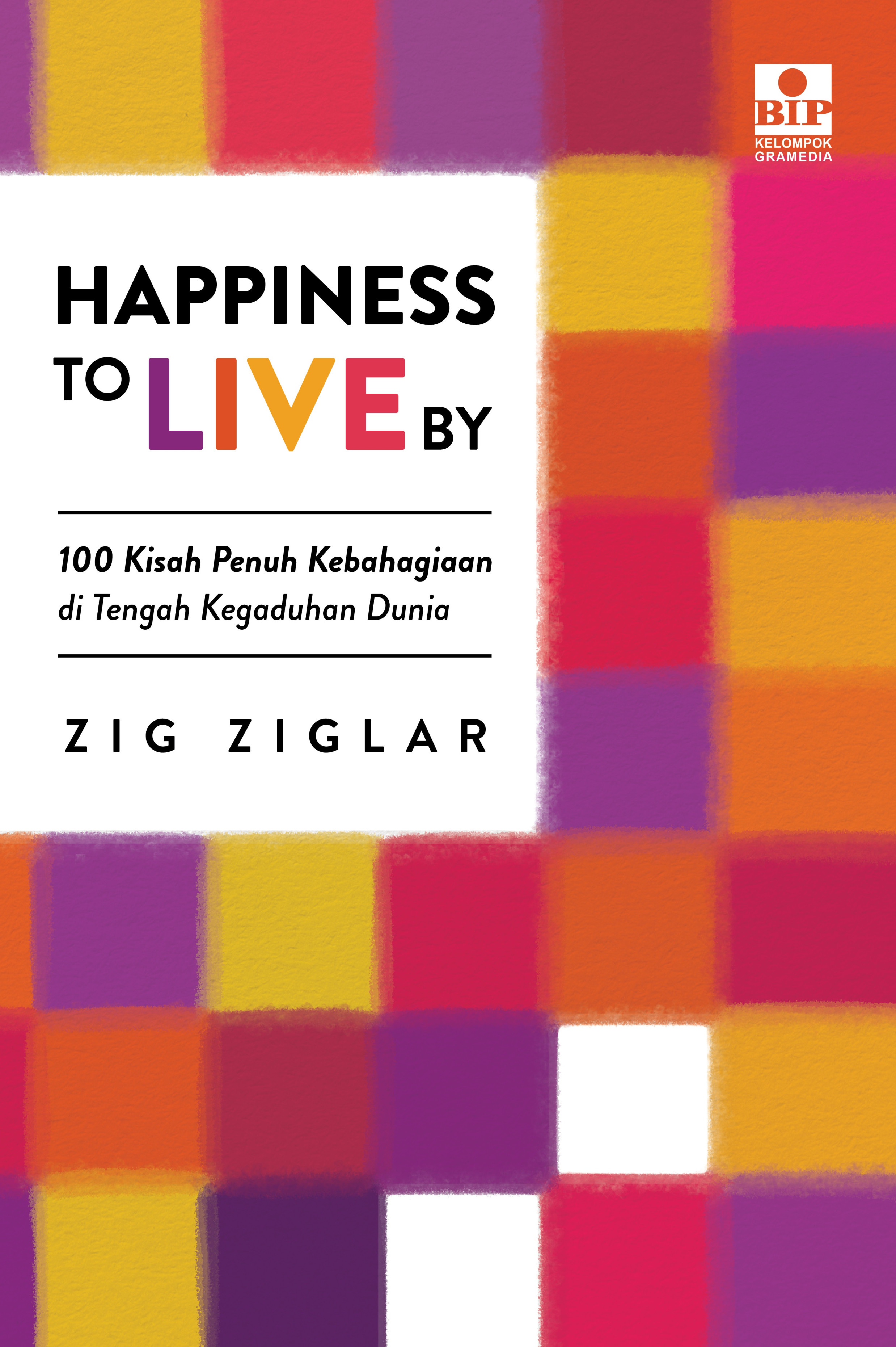 Happiness to Live by