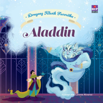 Dongeng Klasik Favoritku: Aladdin
