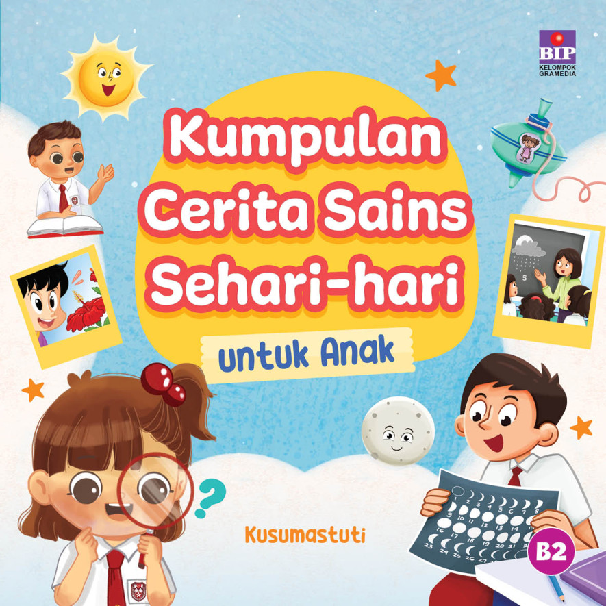 Kumpulan Cerita Sains Sehari-hari untuk Anak
