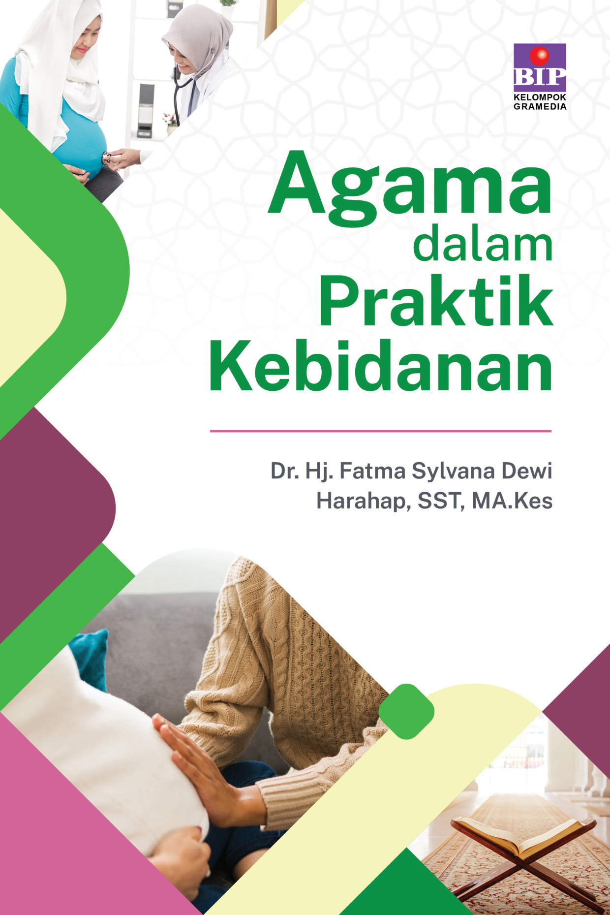Agama dalam Praktik Kebidanan