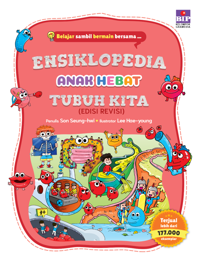 Ensiklopedia Anak Hebat: tubuh kita(edisi Revisi)
