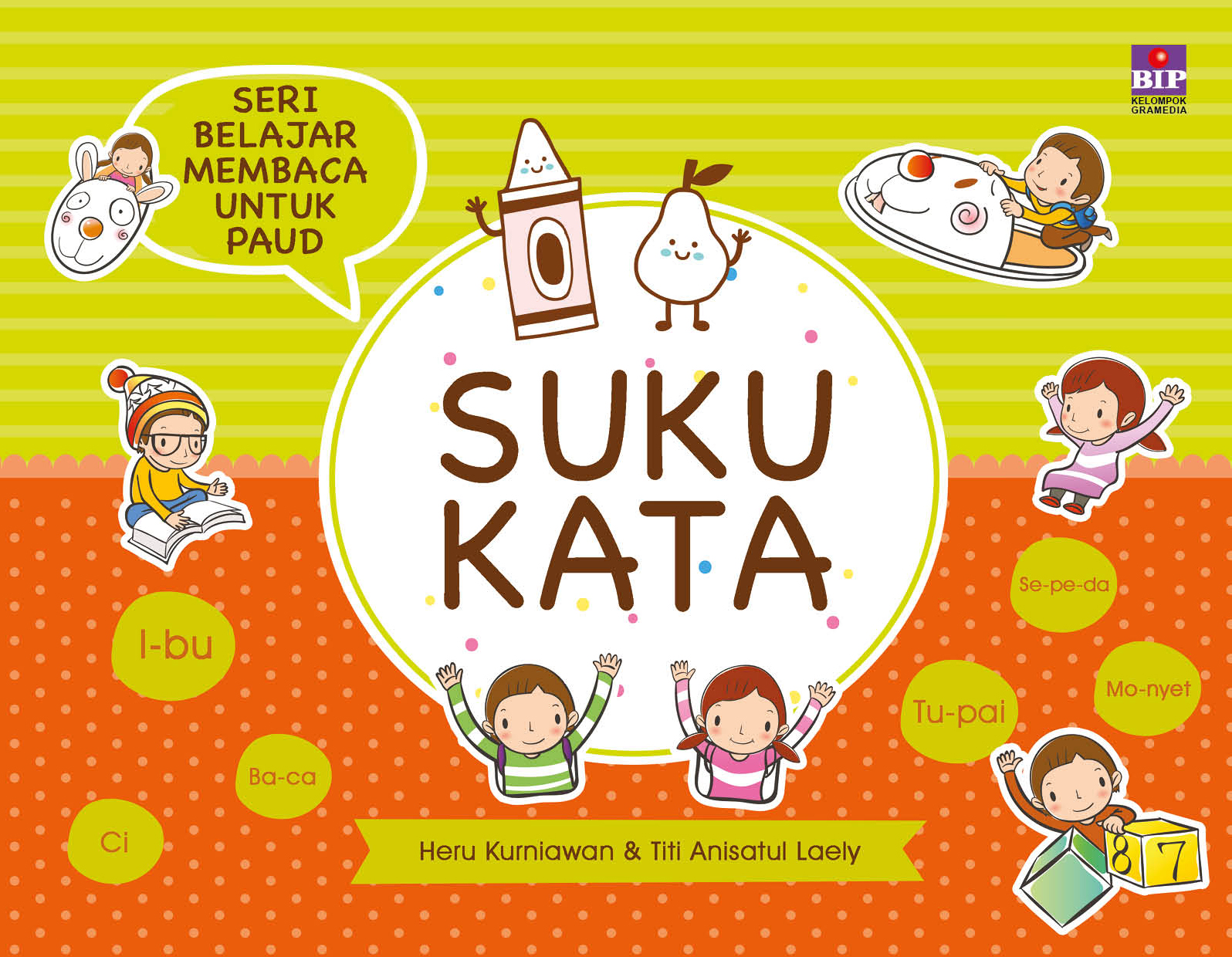 Seri Belajar Membaca untuk PAUD: SUKU KATA