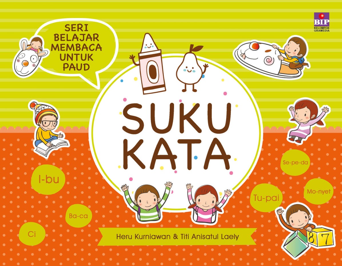 Seri Belajar Membaca untuk PAUD: SUKU KATA