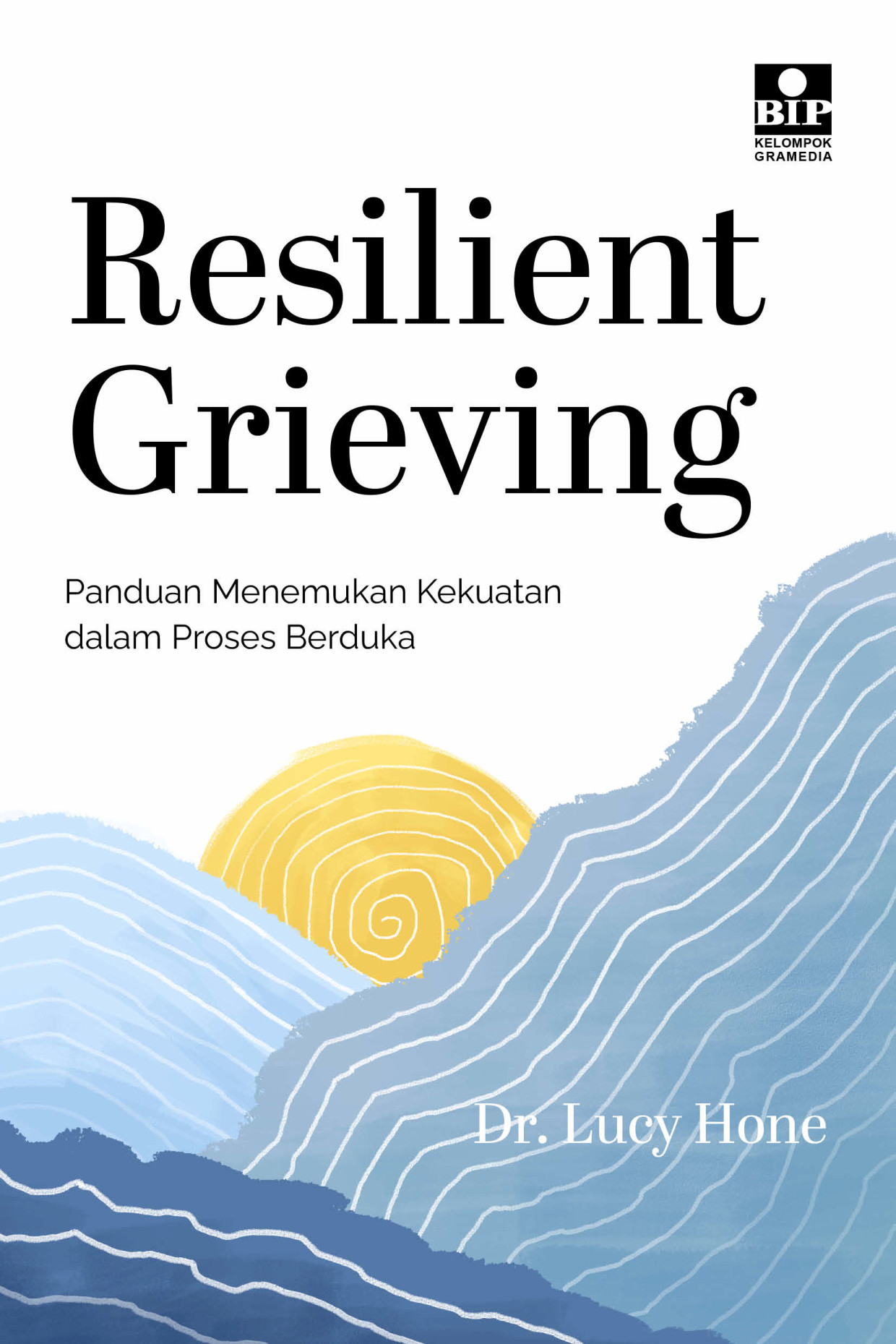 Resilient Grieving: Panduan Menemukan Kekuatan dalam Proses Berduka