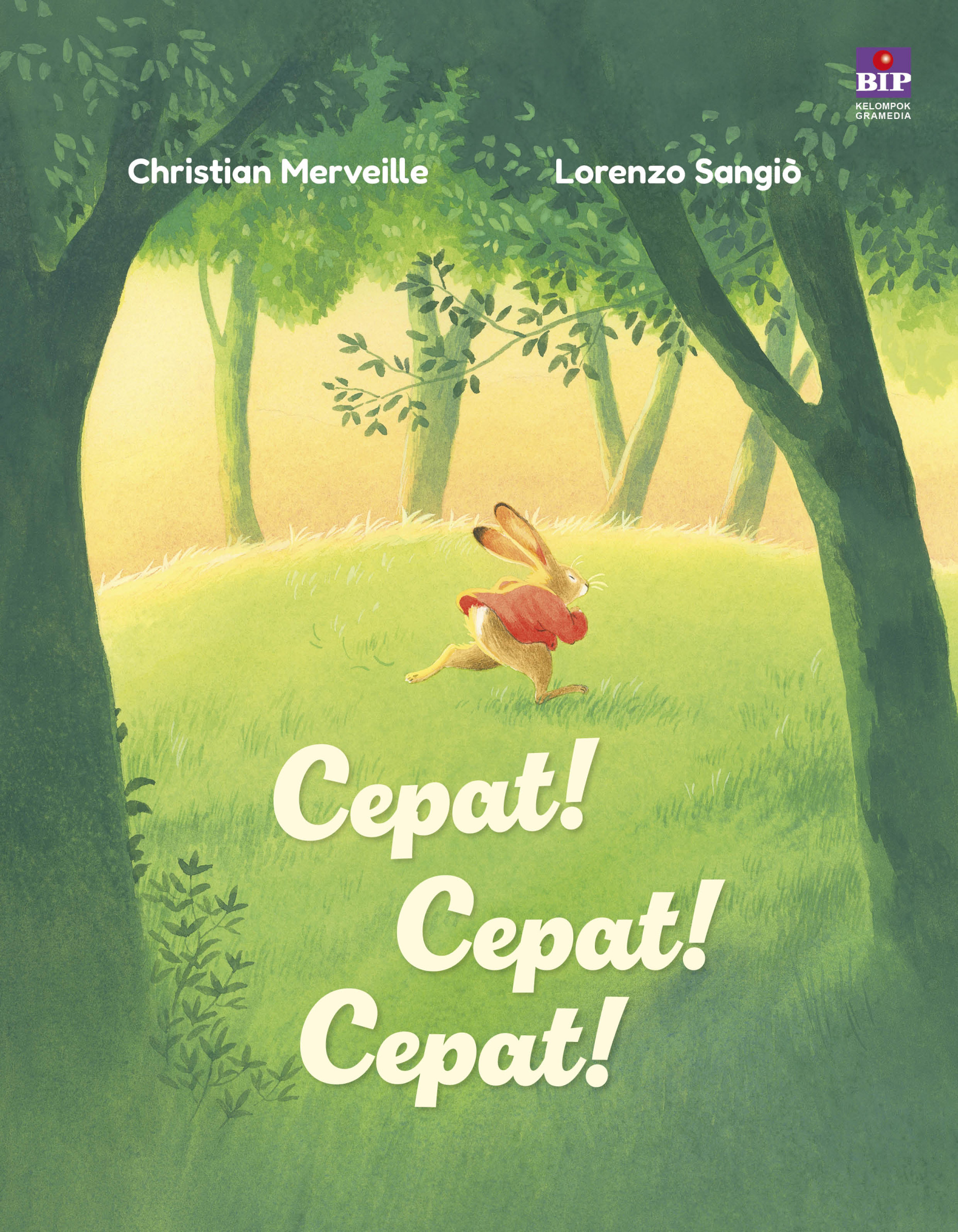 Cepat! Cepat! Cepat!