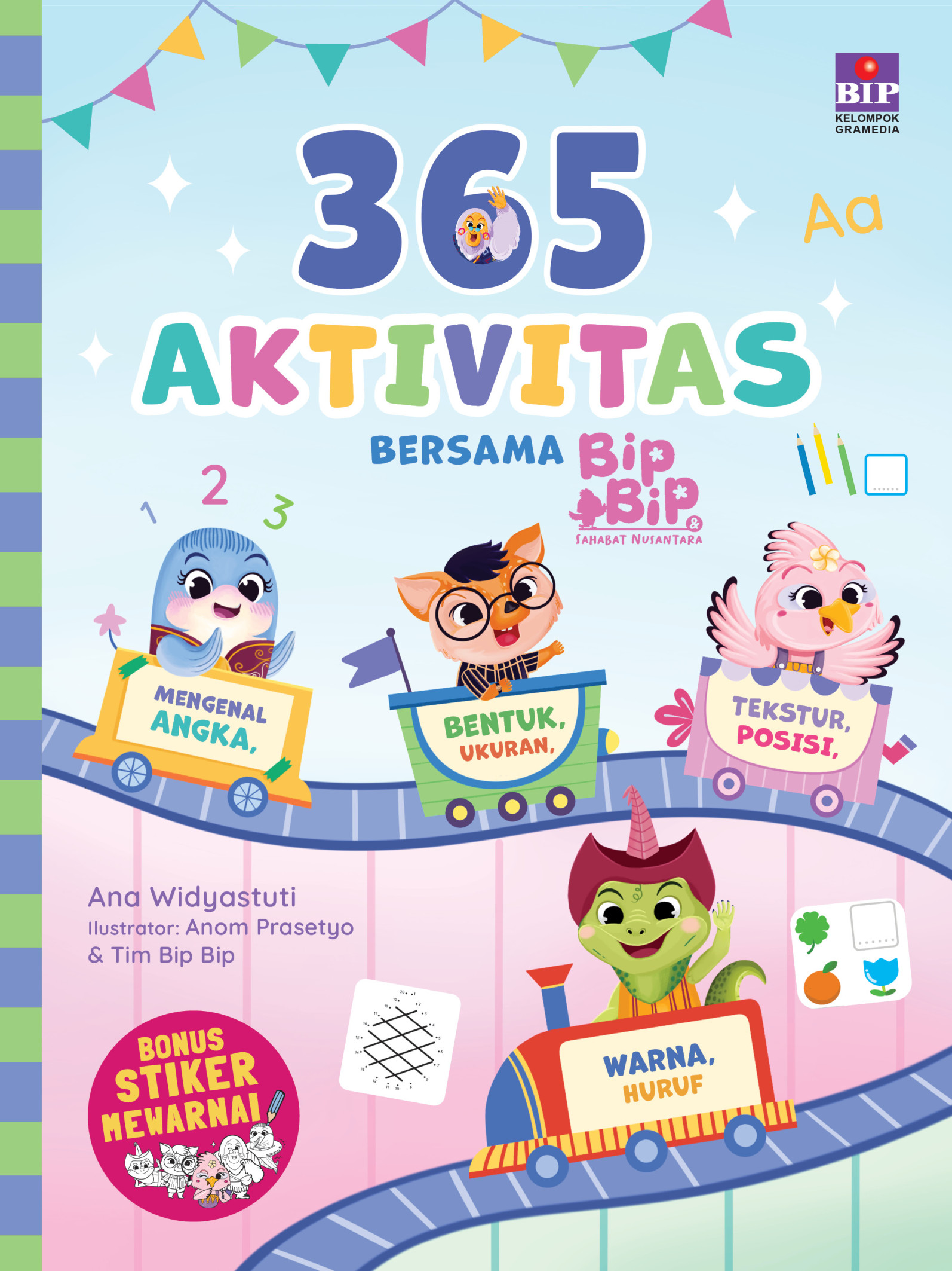 365 Aktivitas bersama Bip Bip & Sahabat Nusantara