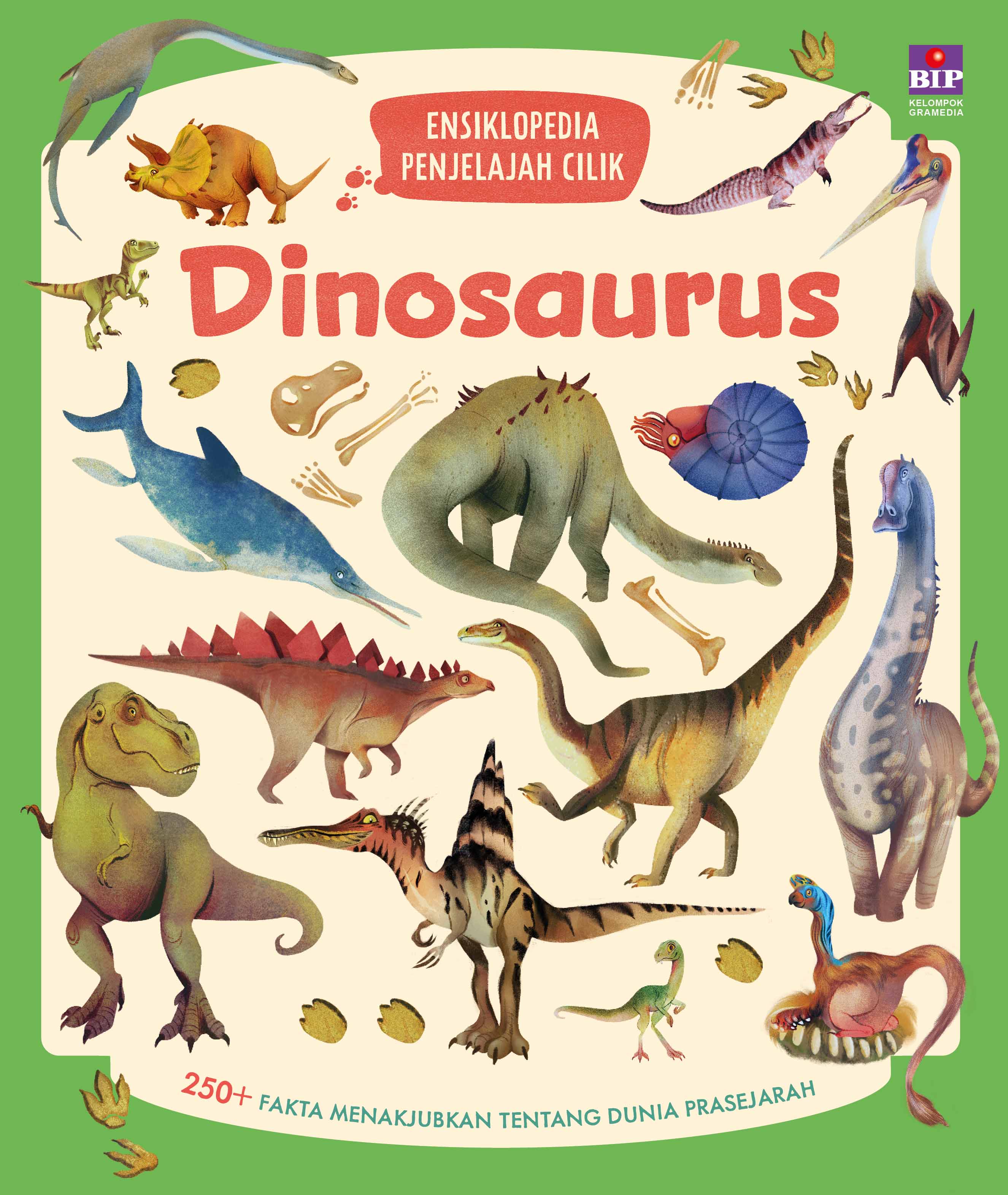 Ensiklopedia Penjelajah Cilik: Dinosaurus