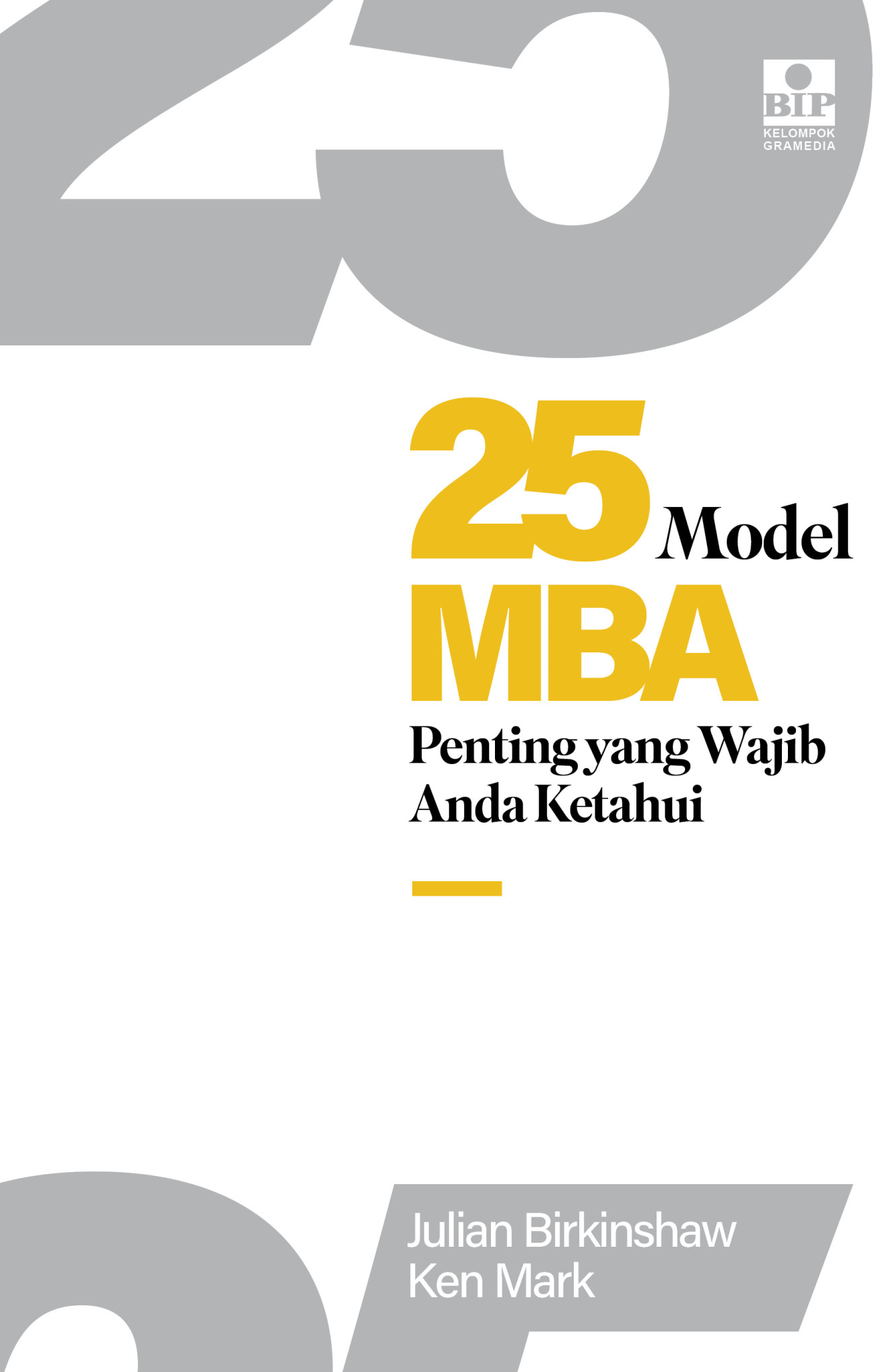 25 Model MBA Penting yang Wajib Anda Ketahui
