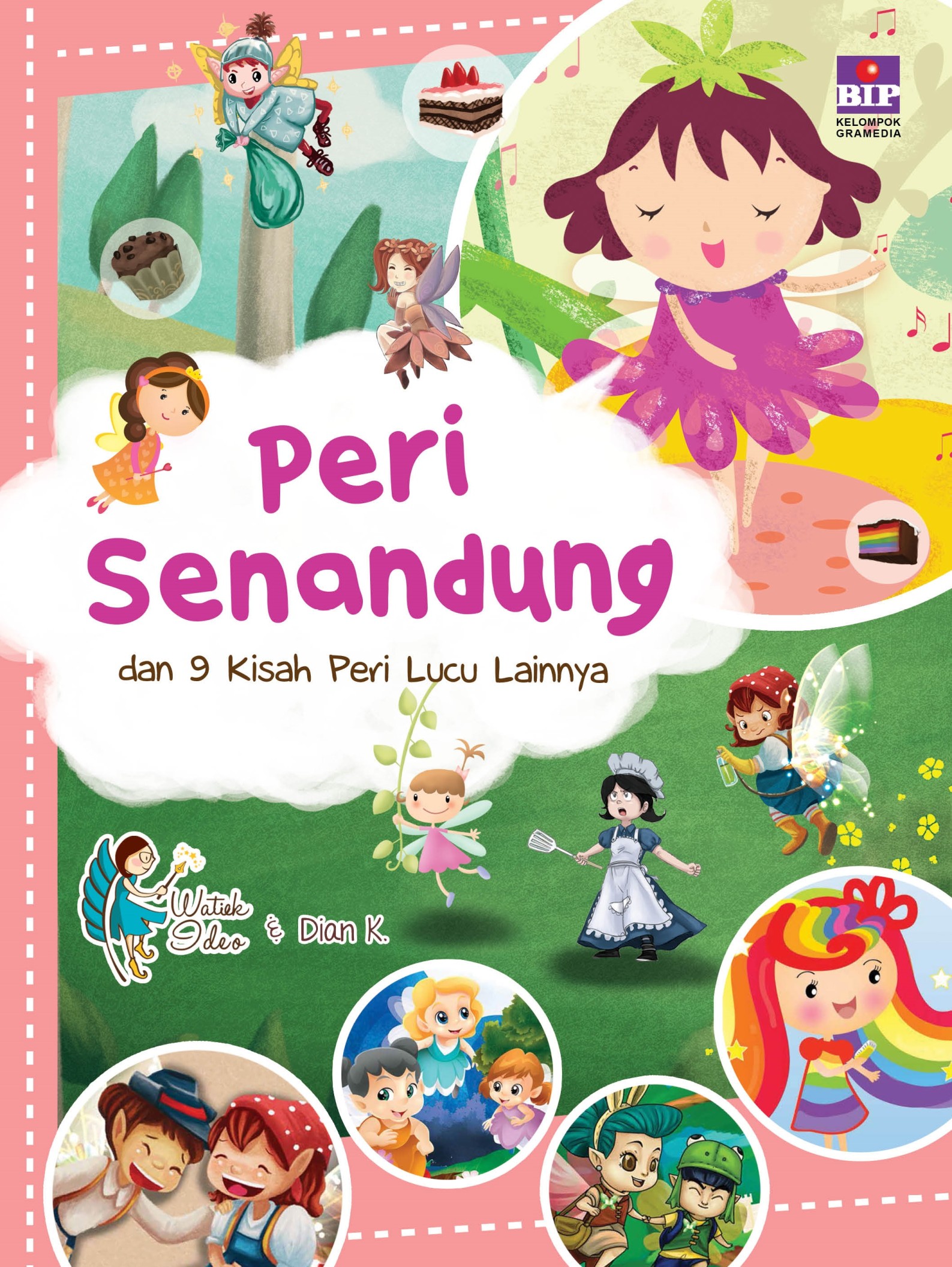 Peri Senandung dan 9 Cerita Peri Lucu Lainnya
