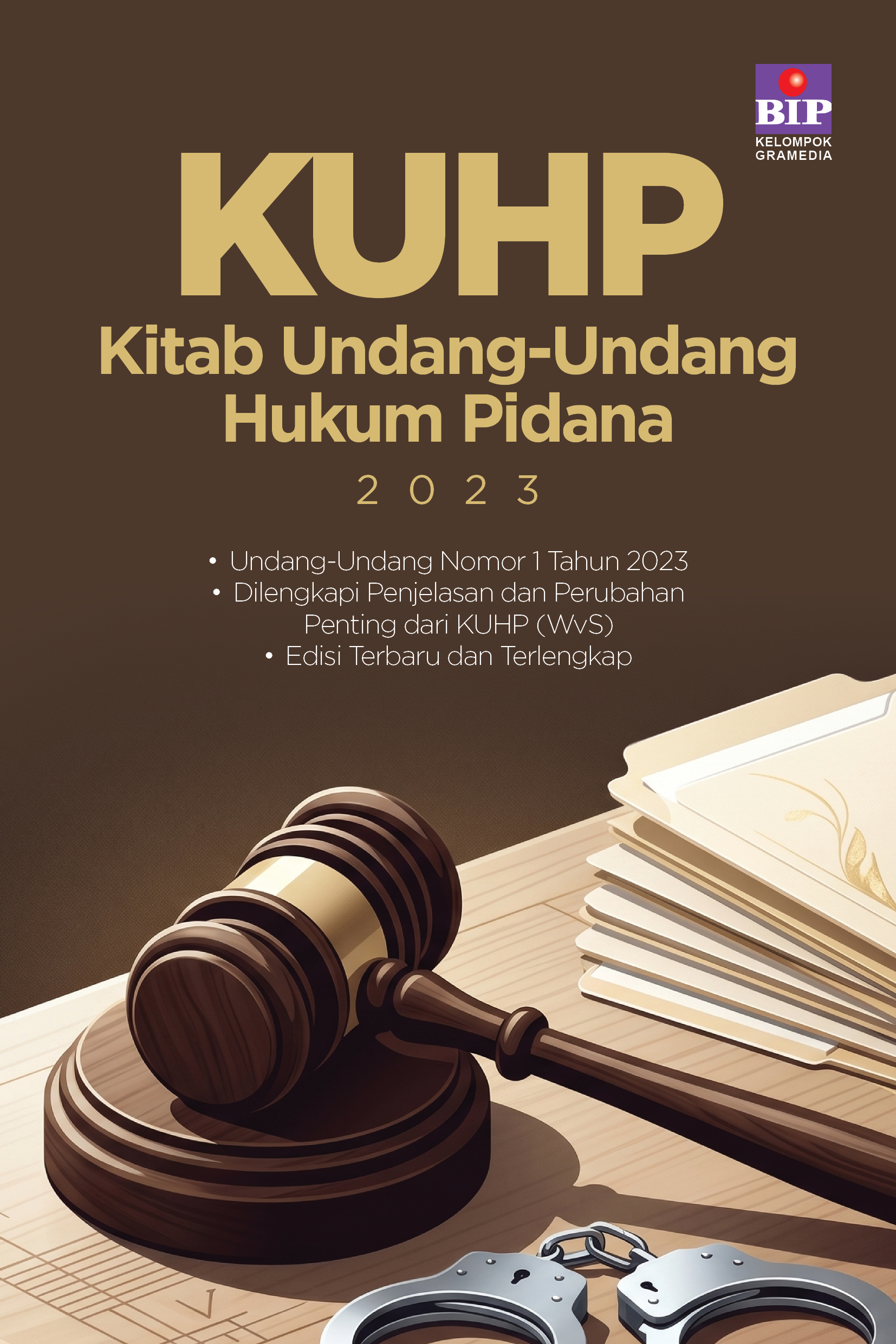 KUHP (Kitab Undang-Undang Hukum Pidana) 2023