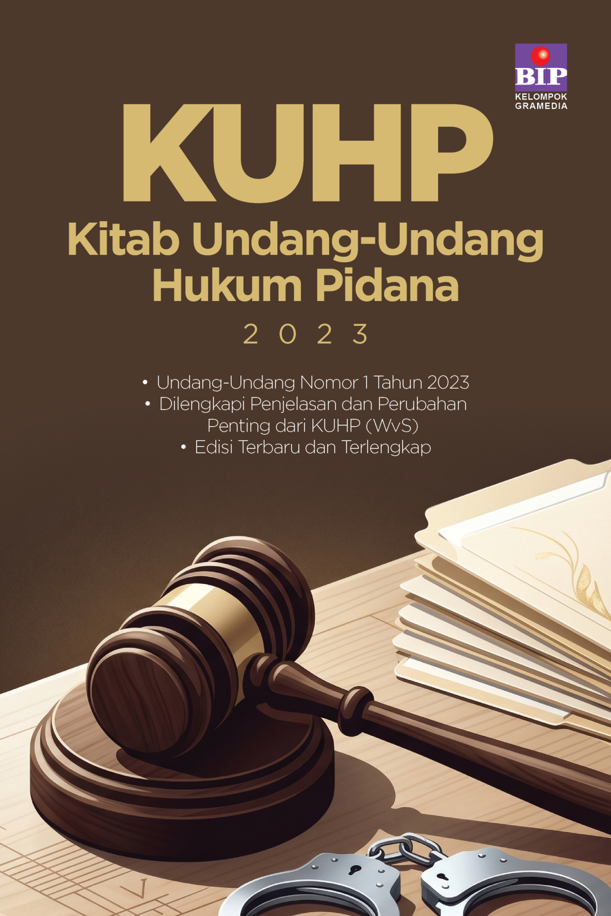 KUHP (Kitab Undang-Undang Hukum Pidana) 2023