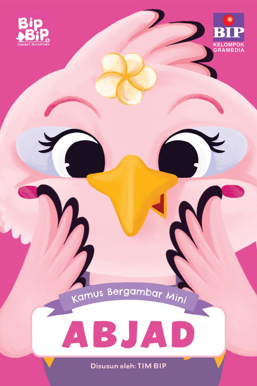 Kamus Bergambar Mini BipBip dan Sahabat Nusantara: Abjad