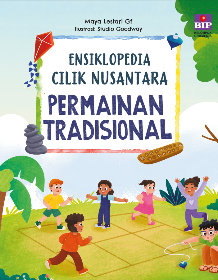 Ensiklopedia Cilik Nusantara Permainan Tradisional