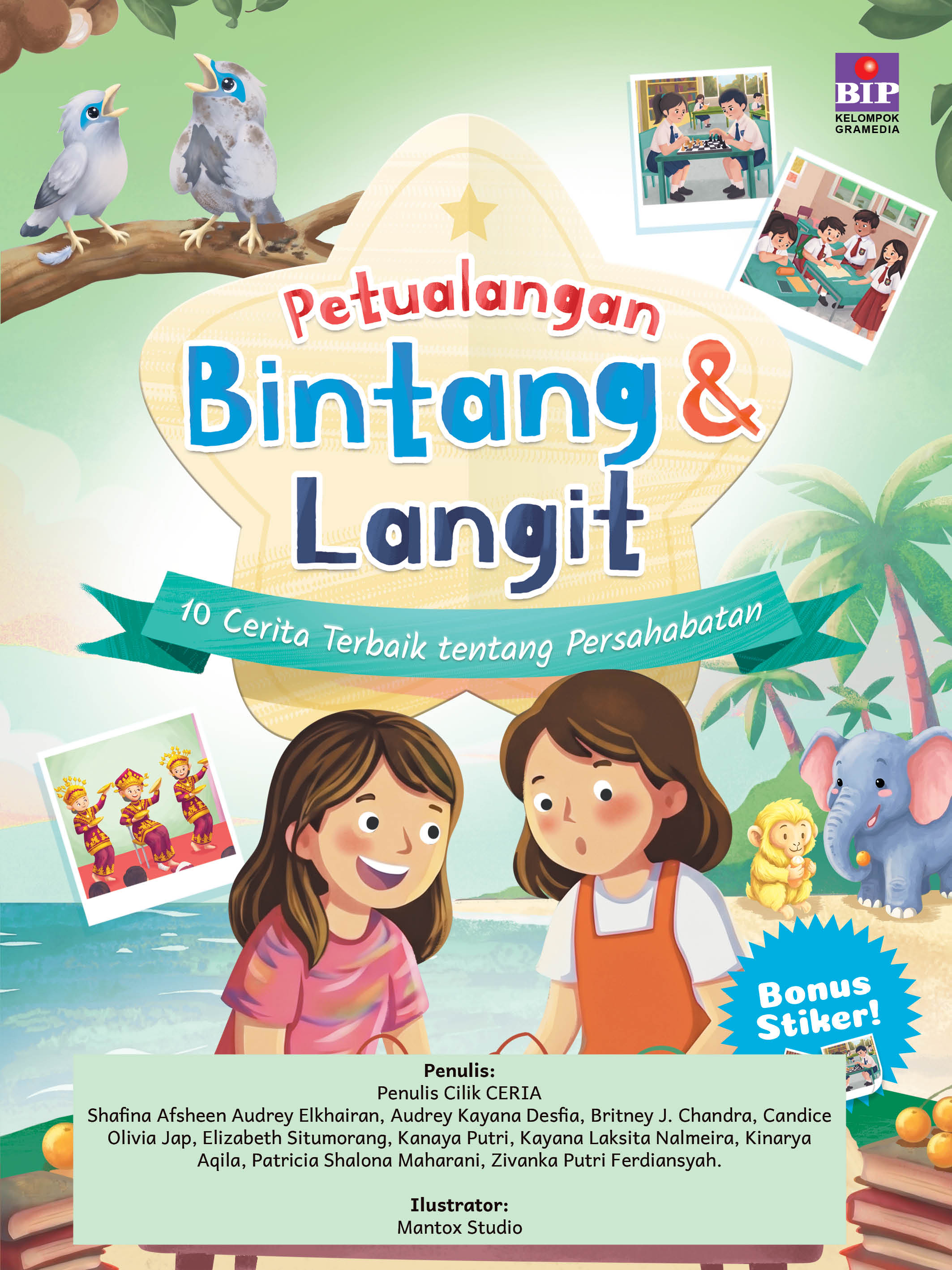 Petualangan Bintang & Langit 10 Cerita Terbaik tentang Persahabatan