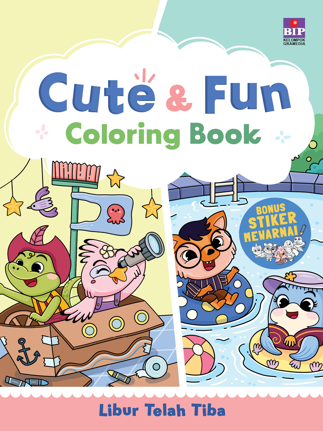 Cute & Fun Coloring Book: Libur Telah Tiba