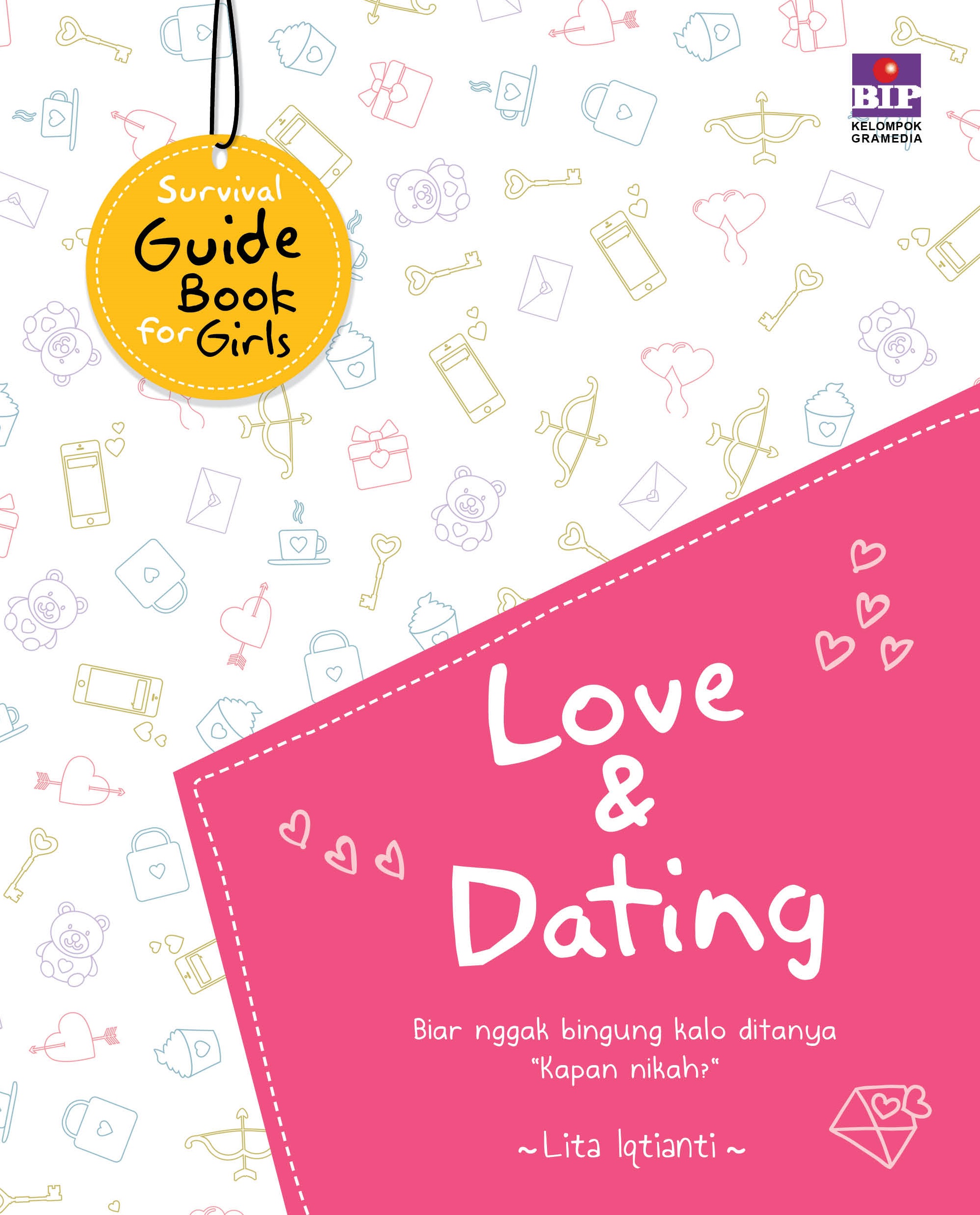 Survival Guide Book for Girls: Love and Dating