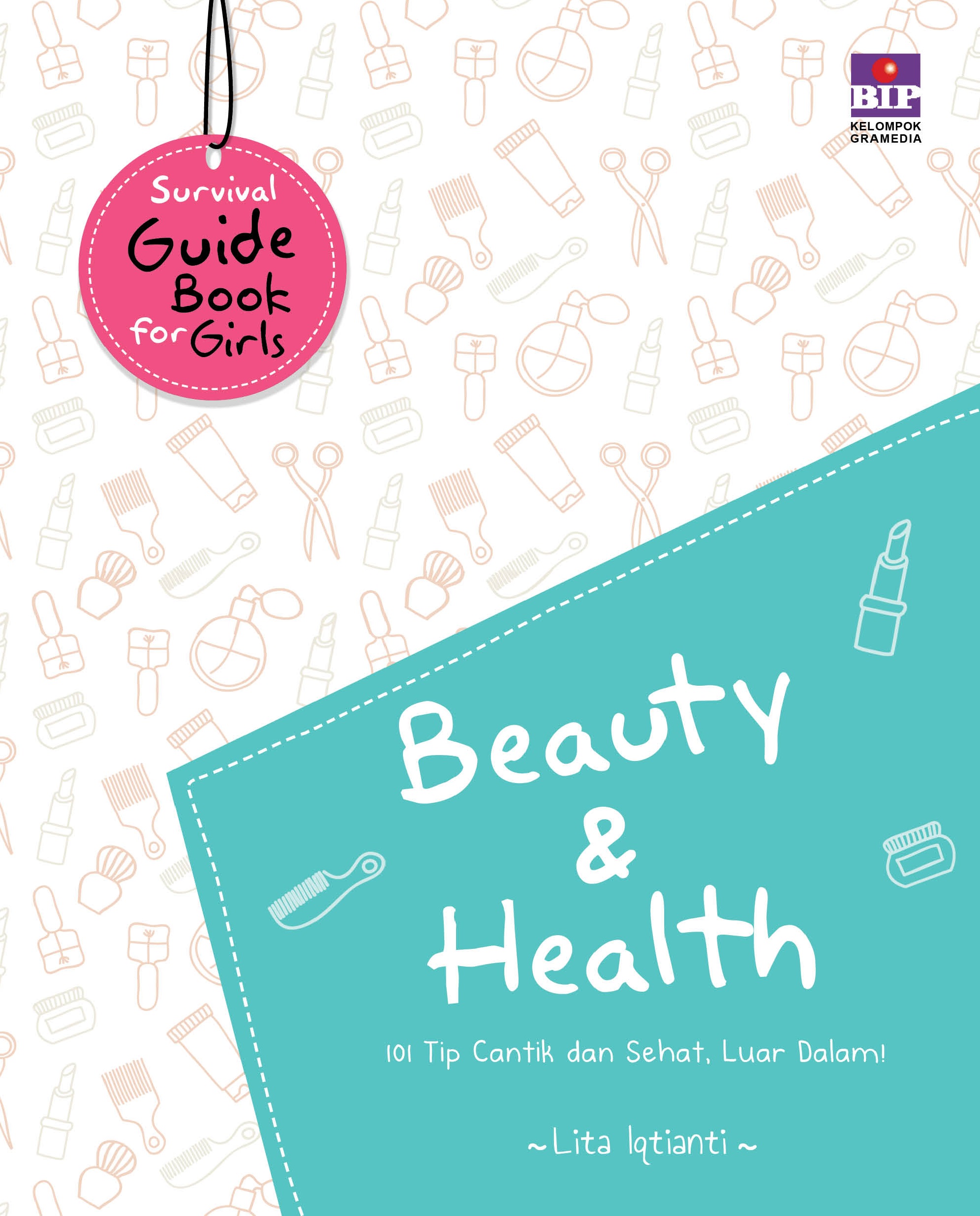 Survival Guide Book for Girls: Beauty and Health