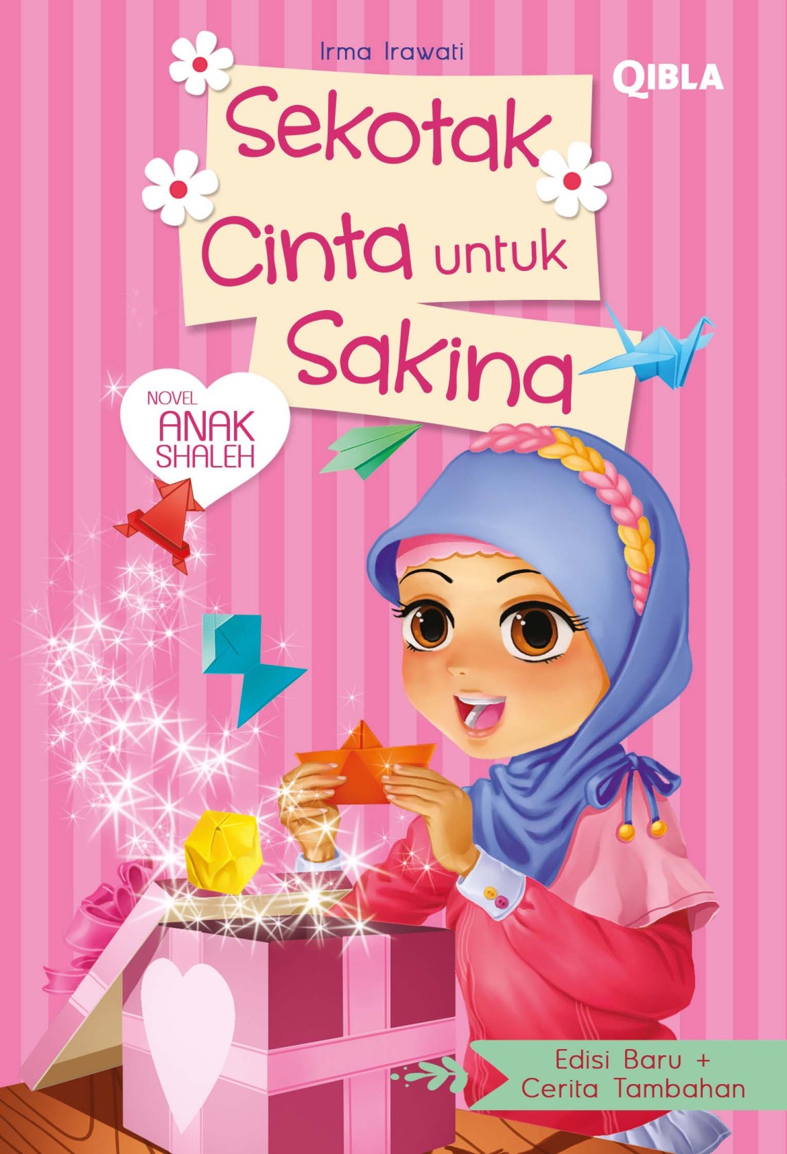 Sekotak Cinta untuk Sakina (edisi baru)