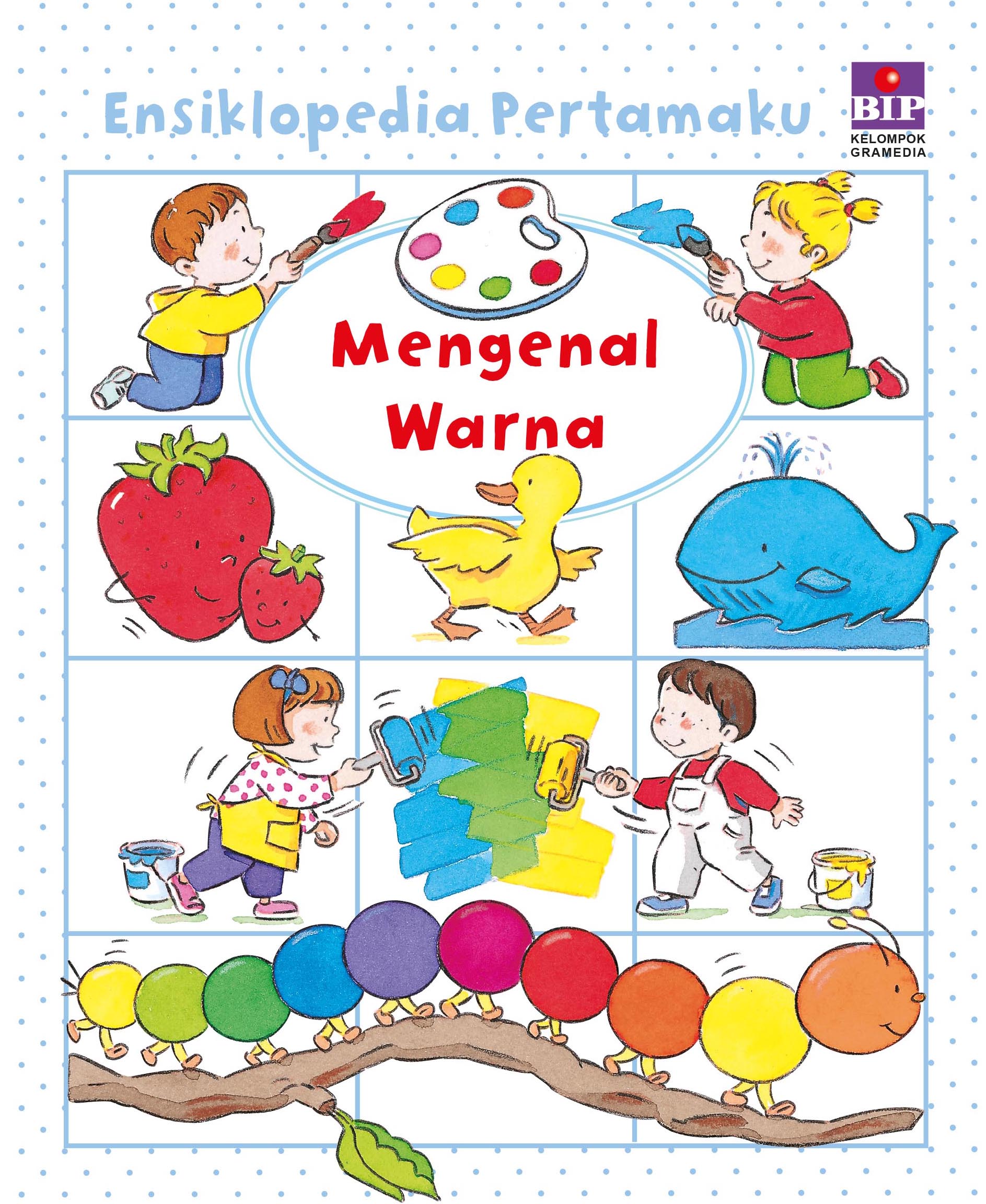 Ensiklopedia Pertamaku: Mengenal Warna