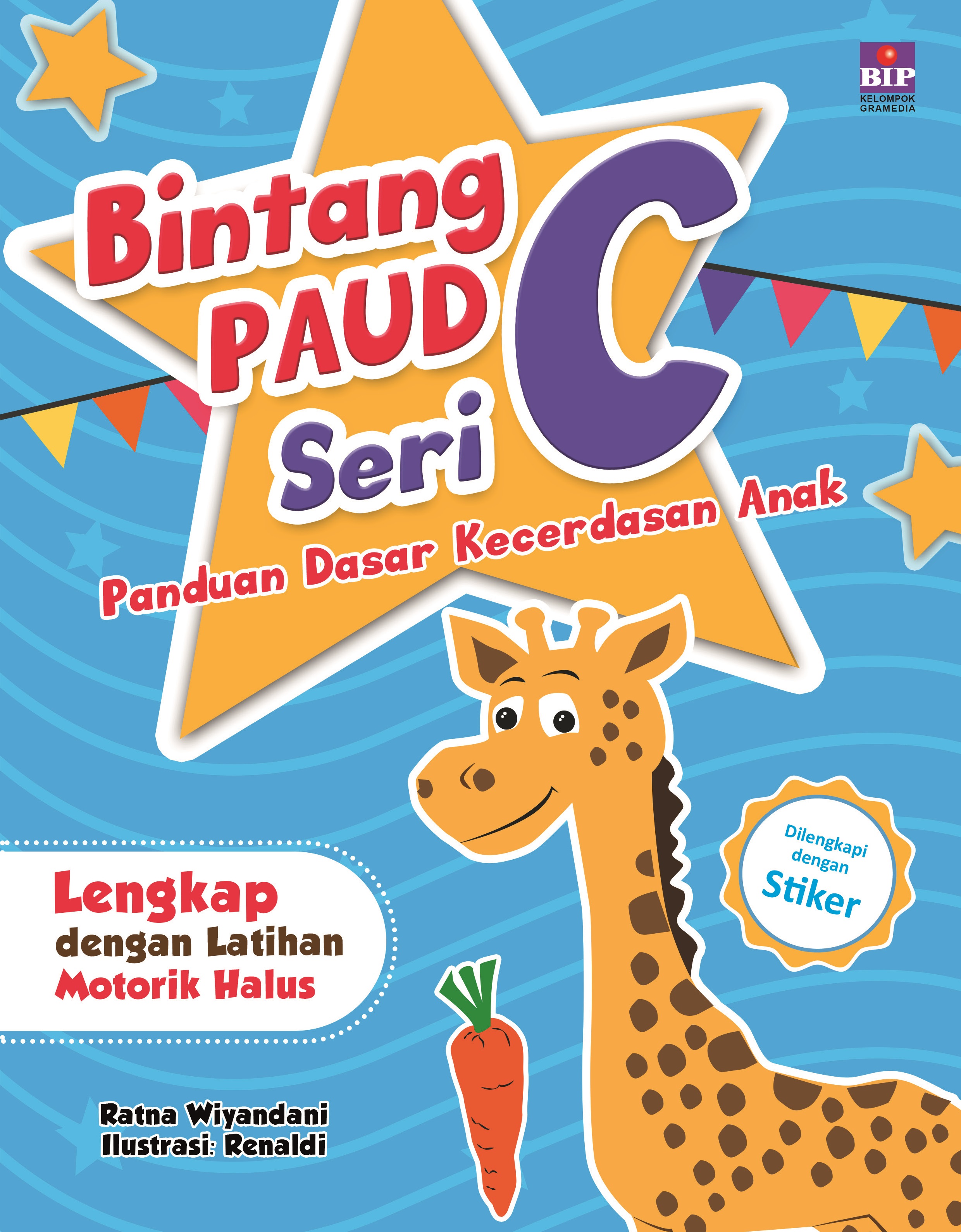 Bintang PAUD Seri C: Panduan Dasar Kecerdasan Anak