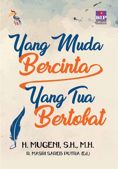 Yang Muda Bercinta Yang Tua Berobat