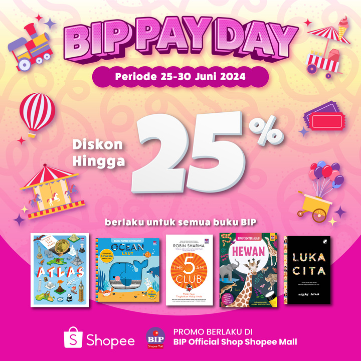 BIP Pay Day Juni 2024 (25-30 Juni 2024)
